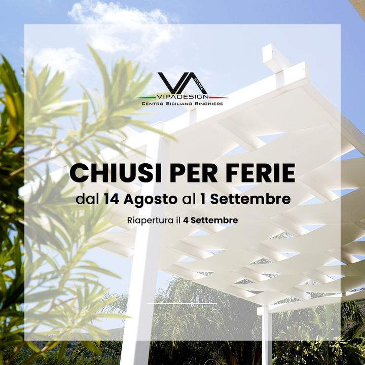 CHIUSI PER FERIE ☀️🌊

Comunichiamo alla nostra gentile clientela che dal